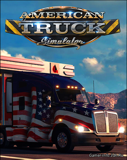 American Truck Simulator (RUS|ENG|MULTI23) [RePack] от R.G. Механики